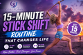 Viral 15 Minute Stick Shift Method